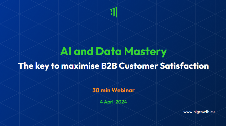 WEBINAR: AI and Data Mastery &#8211; The Key to Maximise B2B Customer Satisfaction